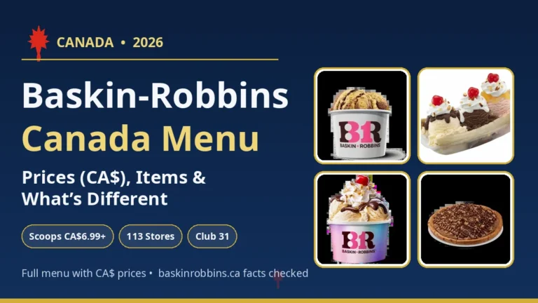 Baskin-Robbins Canada Menu 2026: Prices (CA$), Items & What’s Different